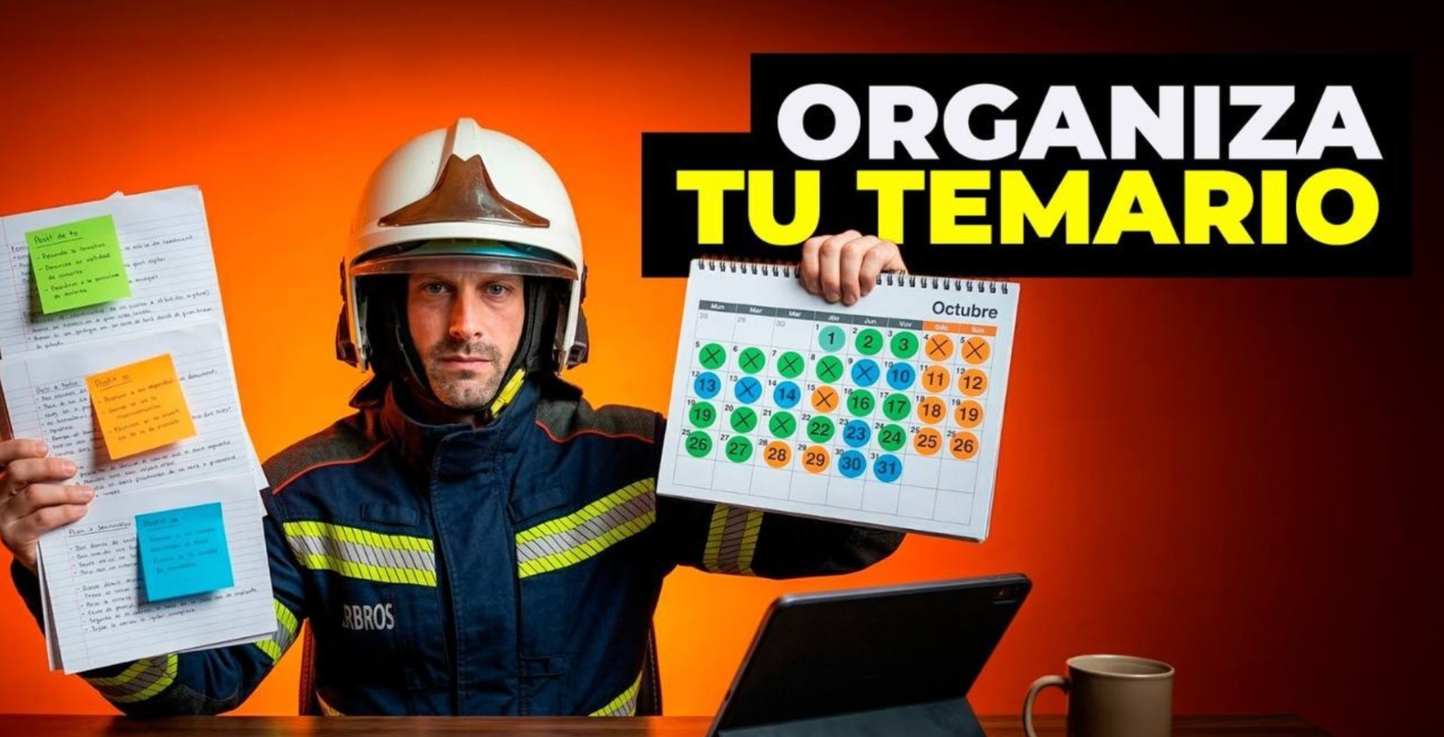 La ORGANIZACIÓN PERFECTA para Opositar a BOMBERO
